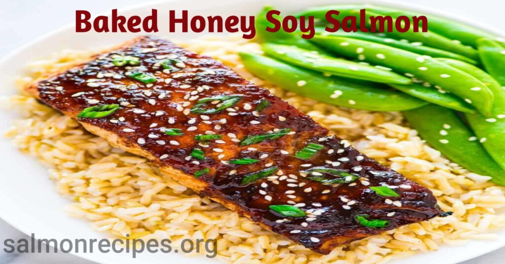 Baked Honey Soy Salmon
